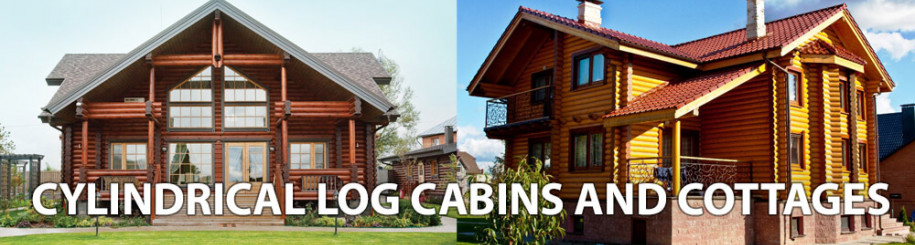 Cylindrical log cabins and cottages